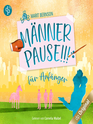 cover image of Männerpause für Anfänger (Ungekürzt)